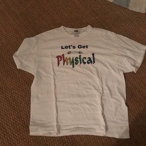 “Let’s Get Physical” T-Shirt